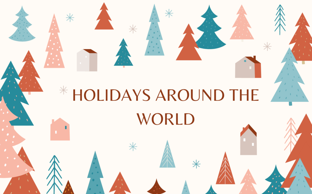 Connect Globally by Sharing Holidays Around the World